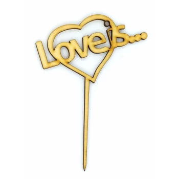Топпер деревянный "Love is..." 1шт.