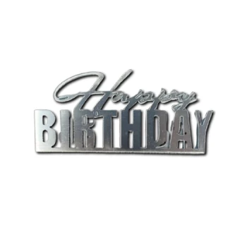 Зеркальный топпер Happy Birthday серебро №2